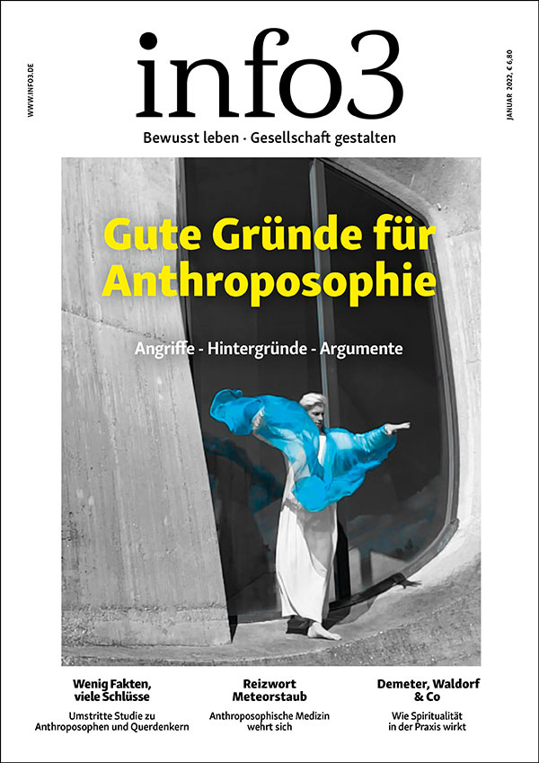 Gute Gründe für Anthroposophie: Angriffe • Hintergründe • Argumente